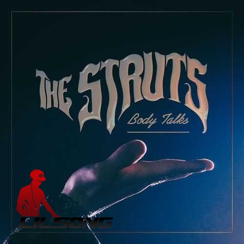 The Struts - Body Talks